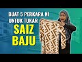 Buat 5 Perkara Ni Kalau Nak Tukar Saiz Baju