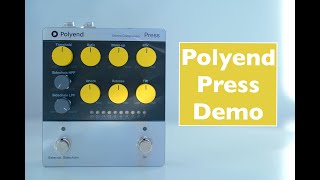 Compression at its finest // Polyend Press Demo