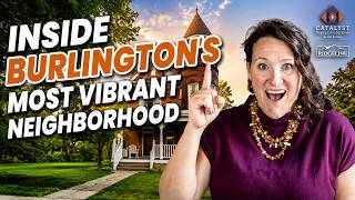 Living in Burlington's Old North End | The Truth Before You Move Here