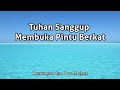 Tuhan Sanggup Membuka Pintu Berkat - Renungan Malam - Renungan Kristen - Pokok Anggur