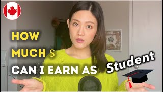 How much can you earn as a student working in Canada | Living in Canada