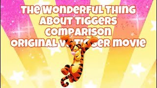 The Wonderful Thing About Tiggers comparison Original vs Tigger Movie (First video of 2025)