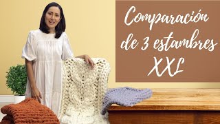 Comparación de 3 estambres XXL