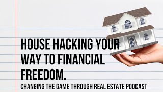 House hacking your way to financial freedom with Craig Curelop