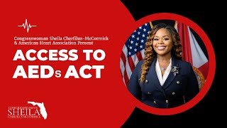 Access to AEDs Act Press Briefing by Congresswoman Sheila Cherfilus-McCormick