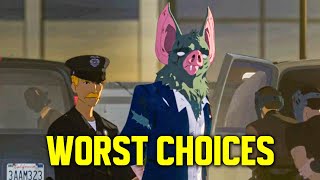 Dispatch but I pick every Bad Option