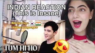 "Tum Hi Ho" (तुम ही हो ) Cover by Korean Guy in 11 Indian Languages | INDIAN REACTION