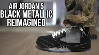 JORDAN 5 BLACK METALLIC “REIMAGINED” REVIEW \u0026 ON FEET! THESE WILL BE WORTH $400 IN RESELL SOON 📈