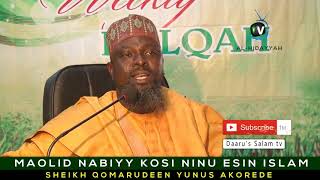 MAOLID NABIYY ADADAALE NI NINU ESIN ISLAM BY SHEIKH QOMARUDEEN YUNUS watch out for the full video