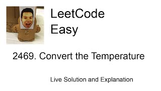 2469. Convert the Temperature (Leetcode Easy)