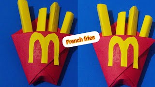 Easy paper french fries||french fries with box