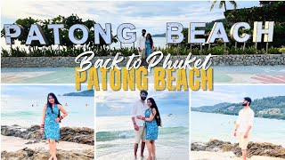 Phuket Beach, Nightlife, Shopping | Patong beach | Phuket Krabi Tour | Honeymoon Vlog | EP. 7