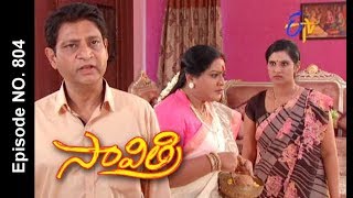 Savithri | 28th October 2017 | Full Episode No 804 | ETV Telugu