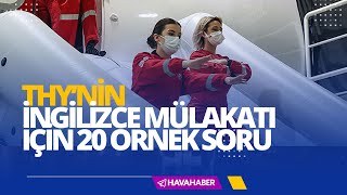 THY, İngilizce Mülakat için 20 Örnek Soru