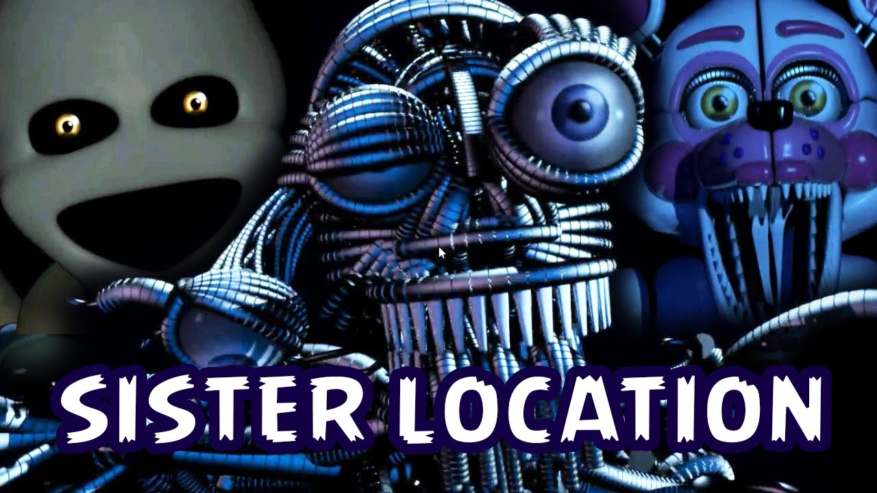 Fnaf Sister Location Jumpscares