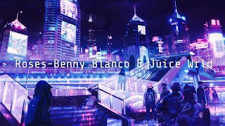 Roses (Lyrics) - Benny Blanco & Juice Wrld ft. Brendon Urie