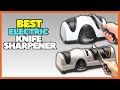 Top 5 Best Electric Knife Sharpener On Amazon 2024