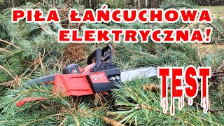 Test pilarki akumulatorowej Milwaukee M18 FCHS-0 na aku 8Ah. Elektryczna piła łańcuchowa.