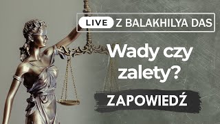 ZWIASTUN LIVE: WADY CZY ZALETY? CO WIDZISZ W INNYCH LUDZIACH?