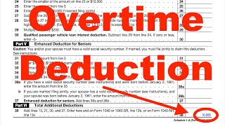 How To Enter The "No Tax on Overtime" Deduction on Schedule 1-A Tax Return 2025.