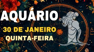 💝𝐃𝐞𝐢𝐱𝐞 𝐨 𝐚𝐦𝐨𝐫 𝐠𝐮𝐢𝐚𝐫 𝐬𝐮𝐚𝐬 𝐚çõ𝐞𝐬🙌Aquário♒ 30 de Janeiro 2025| Horóscopo de hoje