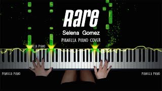 Selena Gomez - Rare | Piano Cover by Pianella Piano