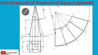 Development of Frustum of Square pyramid