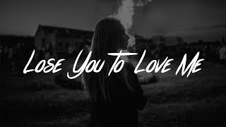 Selena Gomez - Lose You To Love Me (Lyrics)