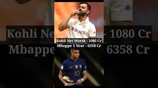 Virat Kohli Vs Mbappe Earning 😍 Mbappe Earn More 😱 Football Vs Cricket #shorts #youtubeshorts #short