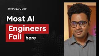 Why Most AI Engineers Fail Interviews (Even When They Know the Concepts)