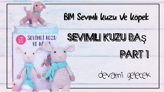 Bimden almış olduğum sevimli kuzu örülümü baş ve kulak tarifi part (1) #sevimlivideolar #Bimaktüel