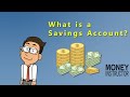 What is a Savings Account? | Money Instructor