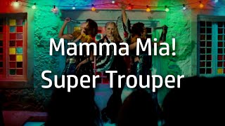 Mamma Mia! | Super Trouper {lyrics}