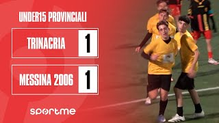 Under15 P | Trinacria Calcio vs Messina 2006