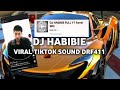 DJ MELODI HABIBI ‼️VIRAL TIKTOK DRF 411 TERBARU 2024‼️