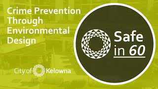 Crime Prevention Through Environmental Design | Safe in 60
