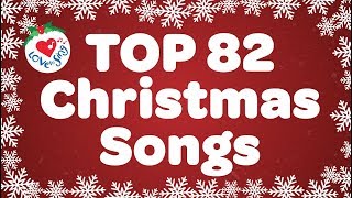 Top 82 Christmas Songs And Carols With Lyrics 🎅