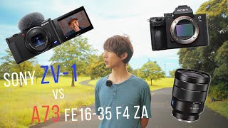 Sony ZV-1 VS α7ⅲ FE16 35 F4 ZA 【比較検証動画】