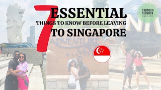 7 Essential Things to Know Before Leaving to Singapore! 🇸🇬