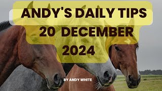 Andy's Daily Tips for Horse Racing, Friday 20th December