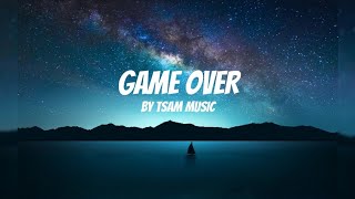 GAME OVER | Official Lyric Video