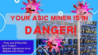 DANGER! ! NEW ASIC VIRUS | Lets Fix Your L3 | sig error \u0026 SD Virus