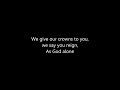 Joyful Way Inc  ft Hlengiwe Ntombela - God alone (lyrics)