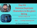 Remove Duplicate Characters from a String in Java | 3 Easy Methods Explained |Simple & SmartApproach