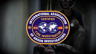 Certified Fire Investigator (IAAI-CFI®)