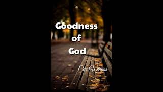Goodness of God - Cece Winans ( Lyric video )