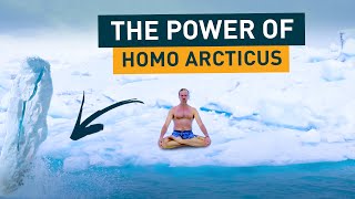 Homo Arcticus | Power Breath | Wim Hof Method
