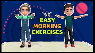 EASY MORNING EXERCISES FOR KIDS: KICK THE DAY OFF RIGHT