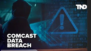 Comcast data breach investigation
