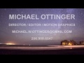 michael ottinger demo reel